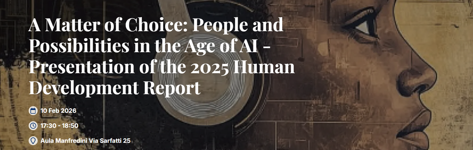 A Matter of Choice: People and Possibilities in the Age of AI - Presentation of the 2025 Human Development Report
